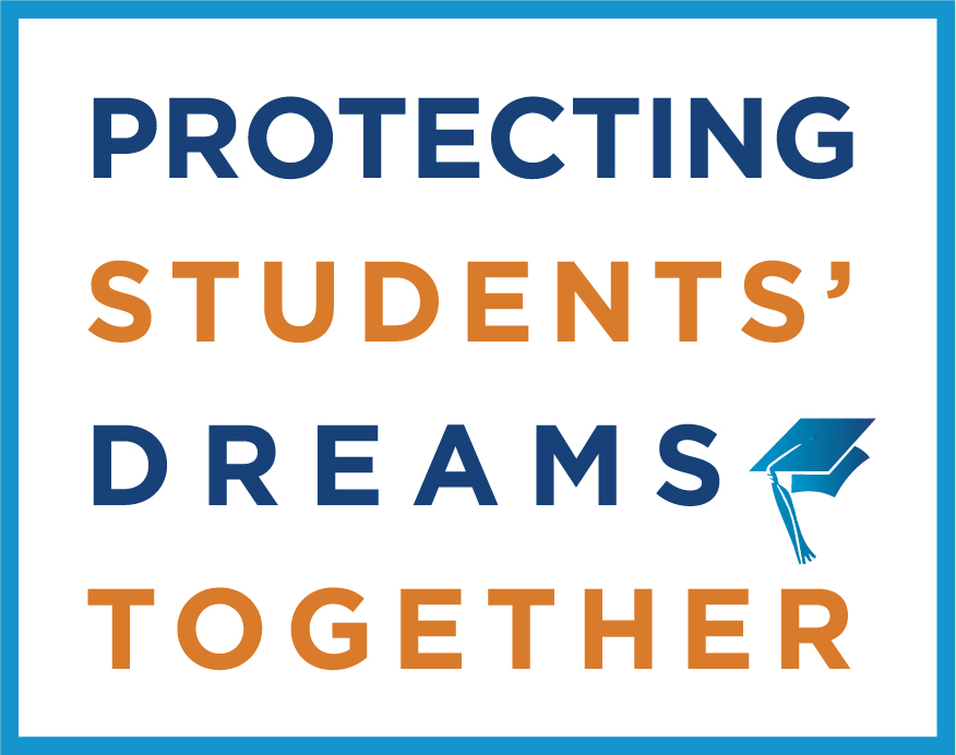 We're Protecting Students' Dreams